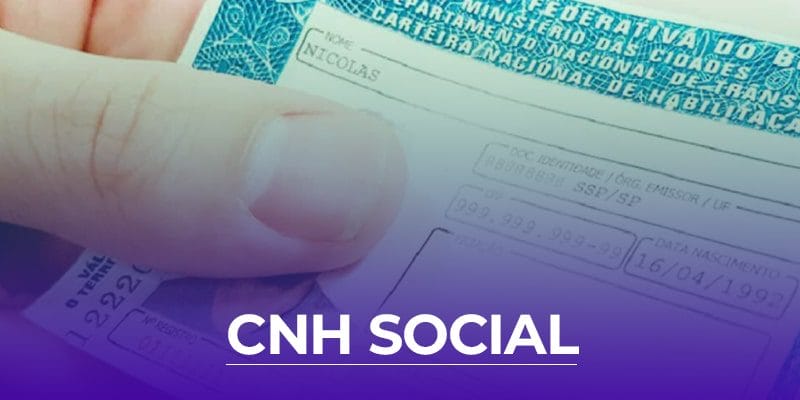 CNH Social Gratuita - Veja como funciona o benefício